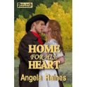 home for his heart angela raines